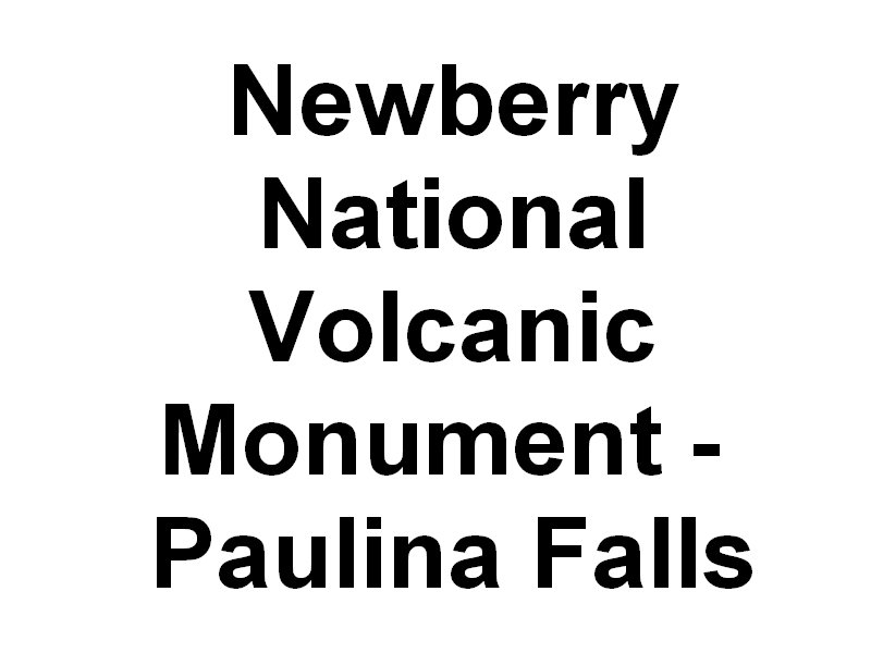 newberryvolcanopaulinafalls.jpg