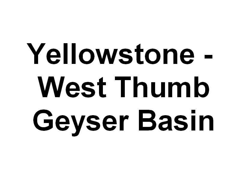 westthumbgeyserbasin.jpg