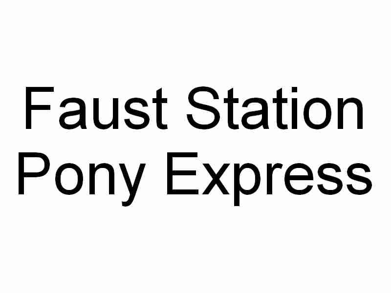 fauststationponyexpress.jpg