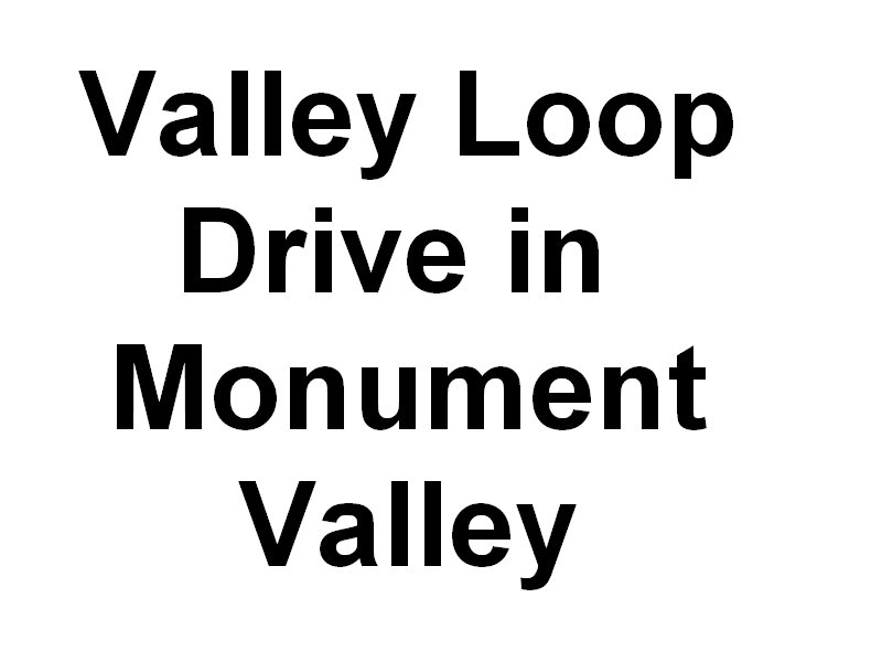 valleyloopdrivemonumentvalleyinthenavajotribalpark.jpg