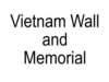 vietnamwallandveteransmemorial_small.jpg