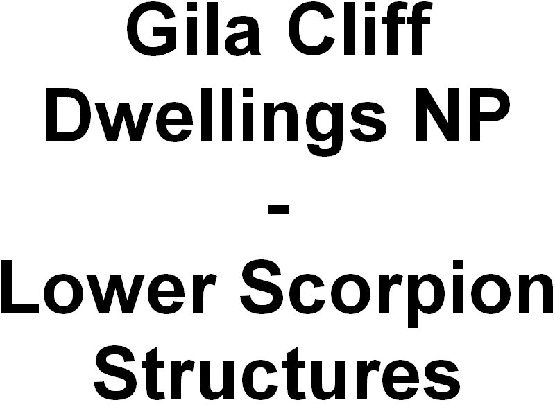 lowerscorpioncampgroundstructuresgilacliffdwellingsnationalpark.jpg